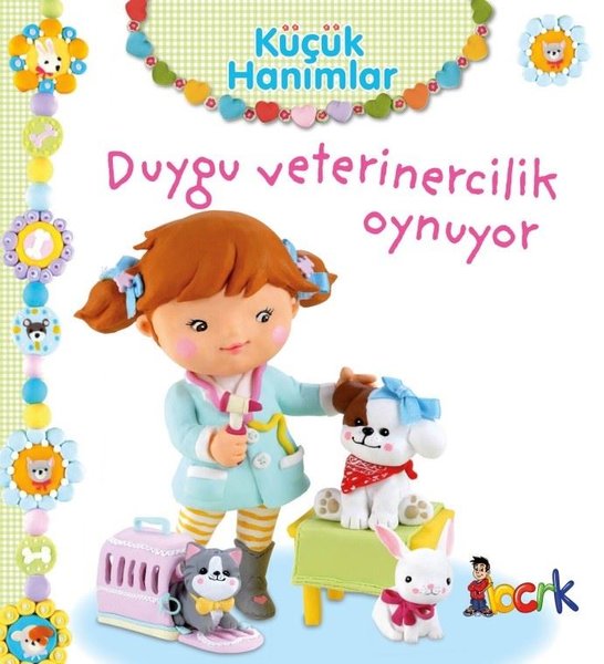 Küçük Hanımlar - Duygu Veterinercilik Oynuyor