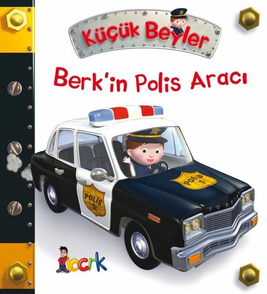 Küçük Beyler - Berkin Polis Aracı