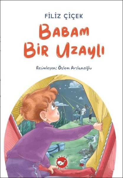 Babam Bir Uzaylı