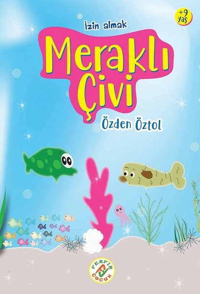 Meraklı Çivi - İzin Almak