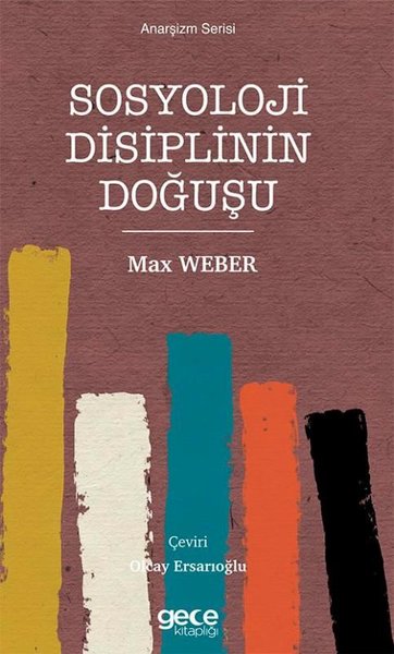 Sosyoloji Disiplinin Doğuşu - Anarşizm Serisi