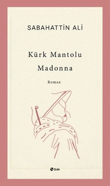 Kürk Mantolu Madonna