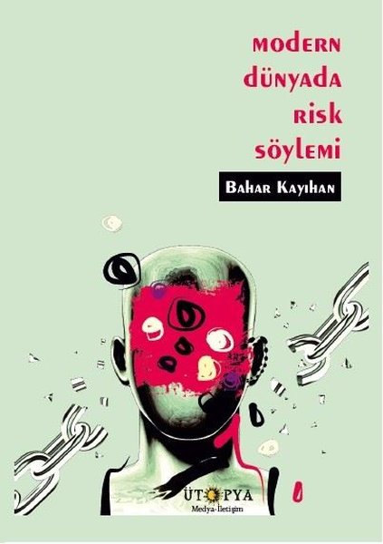 Modern Dünyada Risk Yönetimi