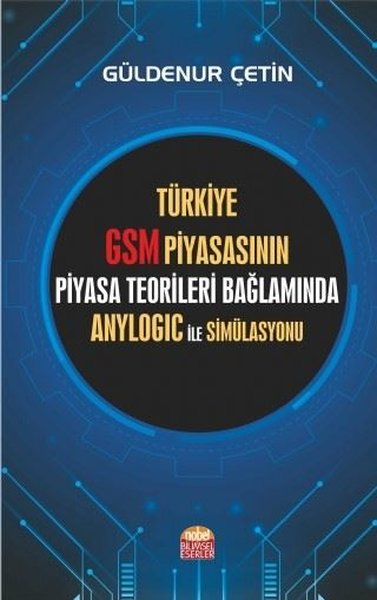 Türkiye GSM Piyasasının Piyasa Teorileri Bağlam...