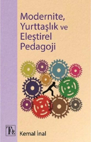 Modernite Yurttaşlık ve Eleştirel Pedagoji