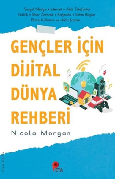 Gençler İçin Dijital Dünya Rehberi