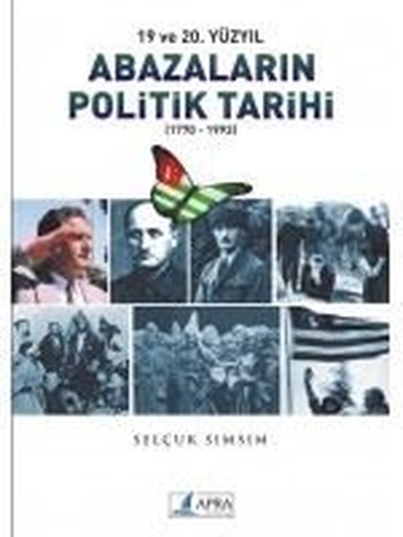 19. ve 20. Yüzyıl Abazaların Politik Tarihi