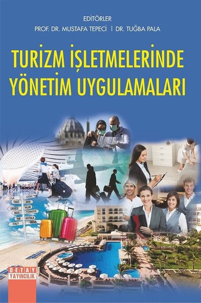 Turizm İşletmelerinde Yönetim Uygulamaları