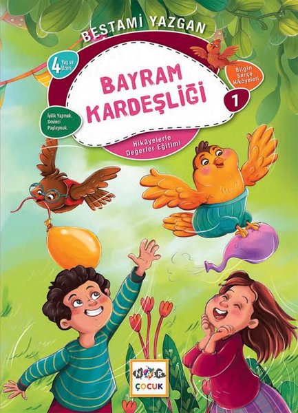 Bayram Kardeşliği - Hikayelerle Değerler Eğitimi 1