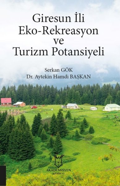 Giresun İli Eko - Rekreasyon ve Turizm Potansiyeli