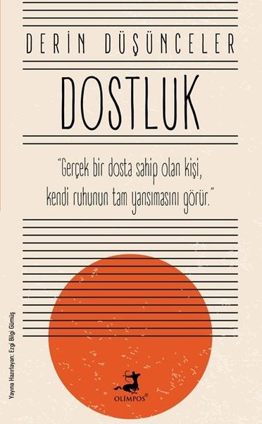 Derin Düşünceler - Dostluk