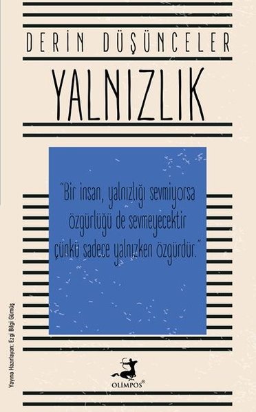 Derin Düşünceler - Yalnızlık