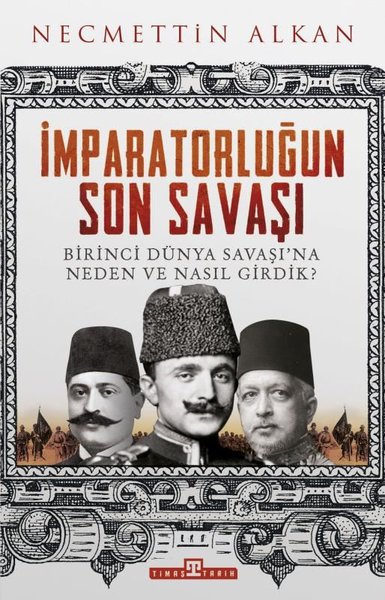 İmparatorluğun Son Savaşı