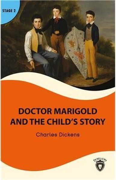 Doctor Marigold And The Childs - Stage 2