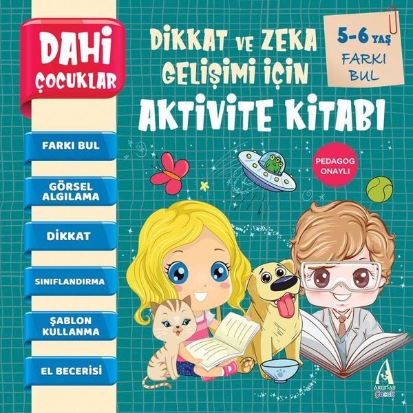 Dahi Çocuklar - Farkı Bul - Dikkat ve Zeka Gelişimi için Aktivite Kitabı 5-6 Yaş