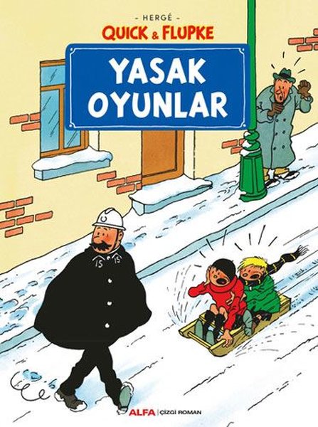 Quick ve Flupke 1-Yasak Oyunlar