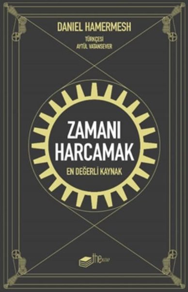 Zamanı Harcamak