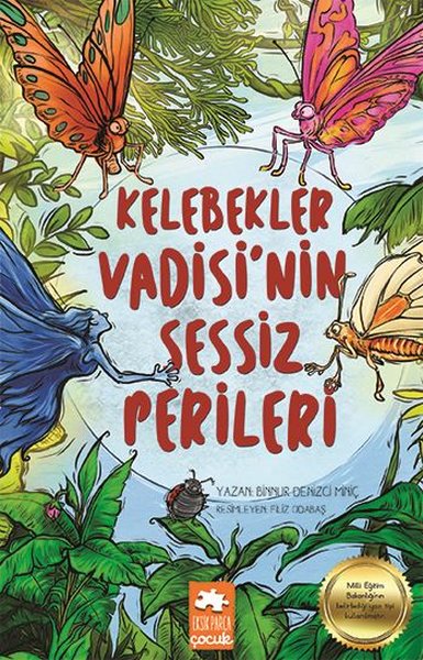 Kelebekler Vadisinin Sessiz Perileri