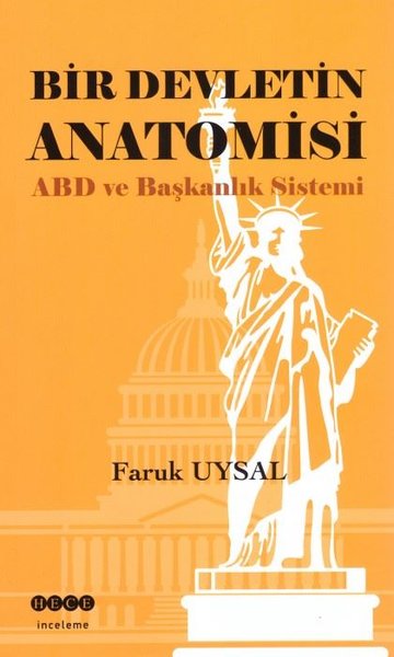 Bir Devletin Anatomisi - ABD ve Başkanlık Sistemi