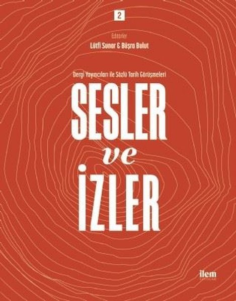 Sesler ve İzler Cilt - 2