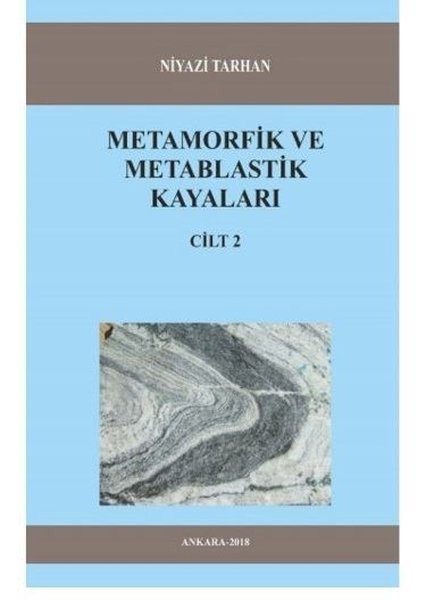 Metamorfik Ve Metablastik Kayaları Cilt 2