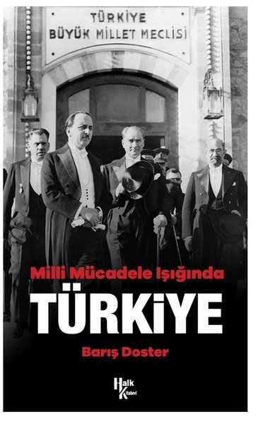 Milli Mücadele Işıgında Türkiye