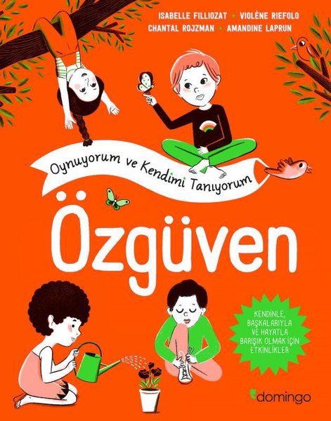 Özgüven - Oynuyorum ve Kendimi Tanıyorum