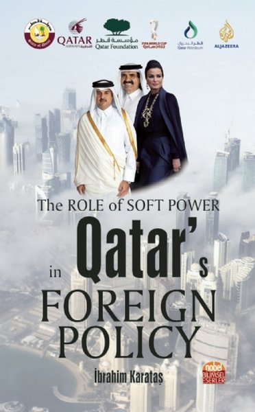 The Role of Soft Power in Qatars Foreign Policy