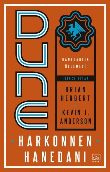 Dune: Harkonnen Hanedanı - Hanedanlık Üçlemesi İkinci Kitap