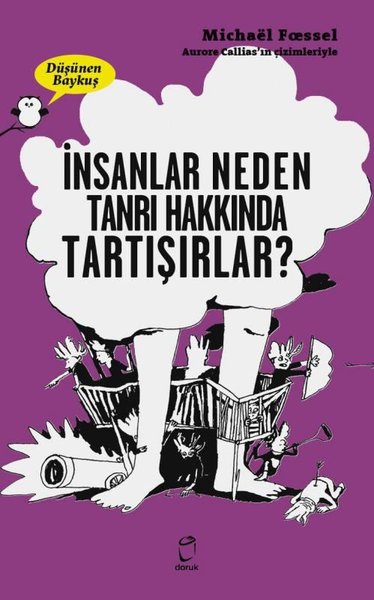 İnsanlar Neden Tanrı Hakkında Tartışırlar? - Dü...