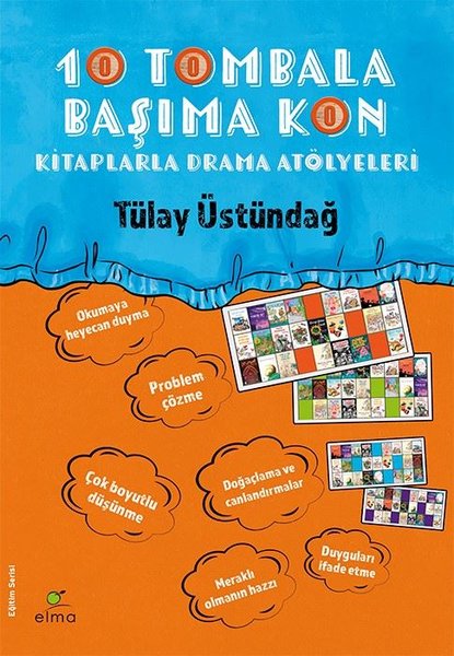 10 Tombala Başıma Kon - Kitaplarla Drama Atölyeleri