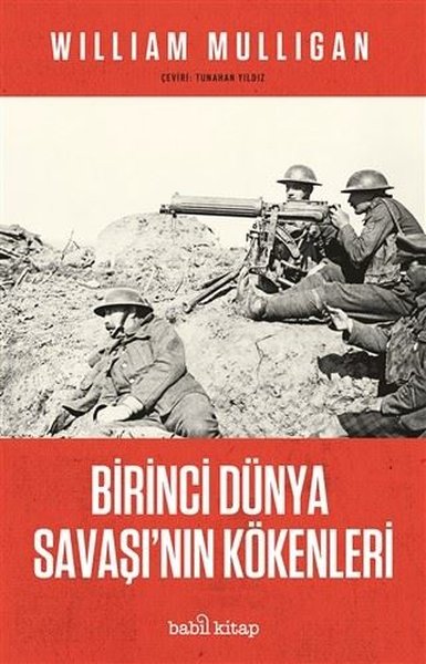 Birinci Dunya Savaşı'nın Kokenleri