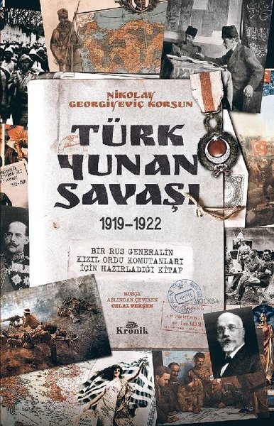 Türk  -  Yunan Savaşı 1919 - 1922