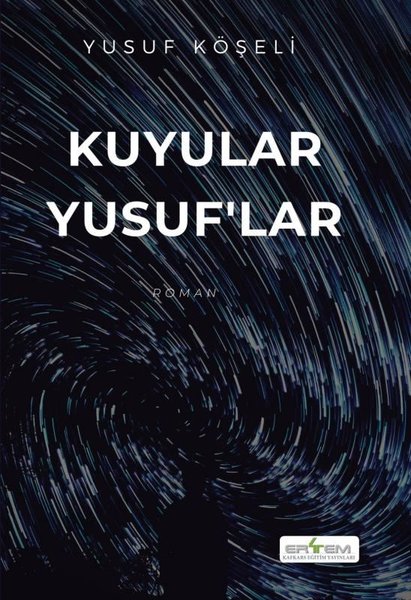 Kuyular Yusuf'lar