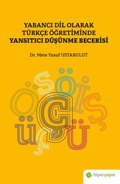 Yabancı Dil Olarak Türkçe Öğretiminde Yansıtıcı Düşünme Becerisi