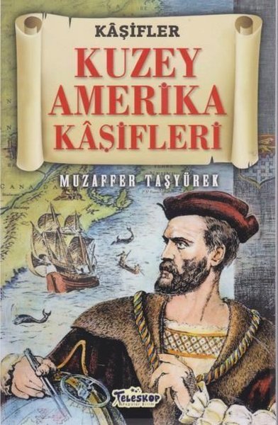 Kaşifler - Kuzey Amerika Kaşifleri