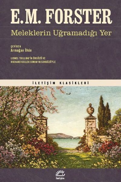 Meleklerin Uğramadığı Yer - İletişim Klasikleri