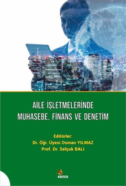 Aile İşletmelerinde Muhasebe Finans ve Denetim