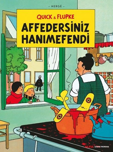 Quick ve Flupke 6 - Affedersiniz Hanımefendi