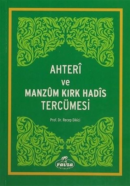 Ahteri ve Manzum Kırk Hadis Tercümesi