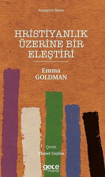 Hristiyanlık Üzerine Bir Eleştiri - Anarşizm Serisi