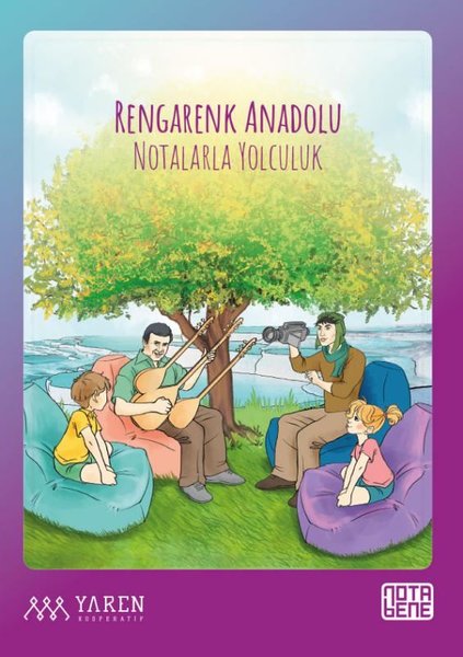 Rengarenk Anadolu - Notalarla Yolculuk