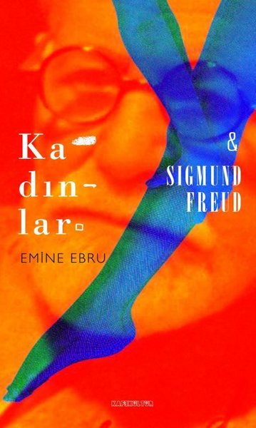 Kadınlar & Sigmund Freud