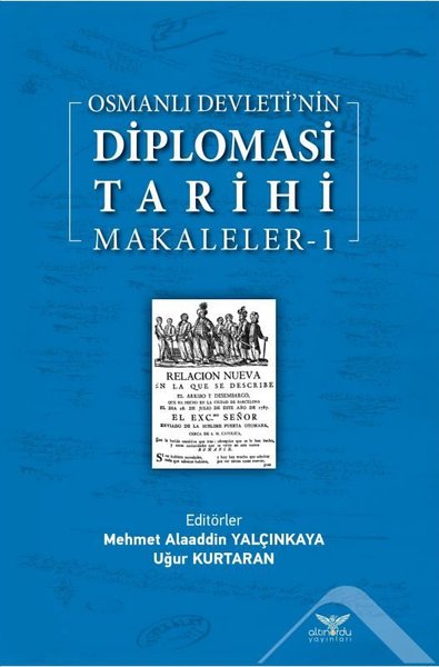 Osmanlı Devletinin Diplomasi Tarihi - Makaleler 1