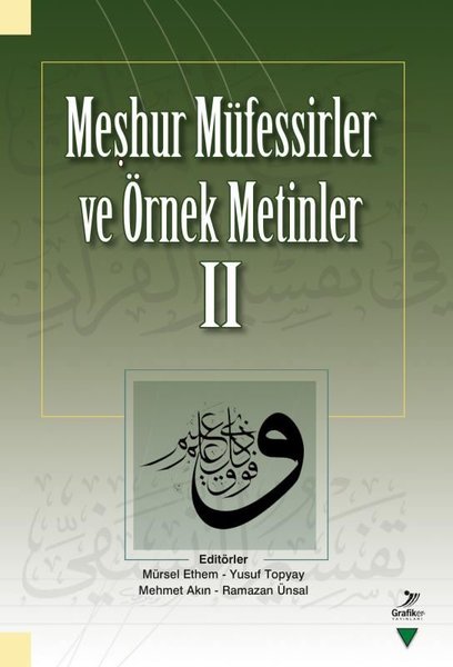 Meşhur Müfessirler ve Örnek Metinler 2