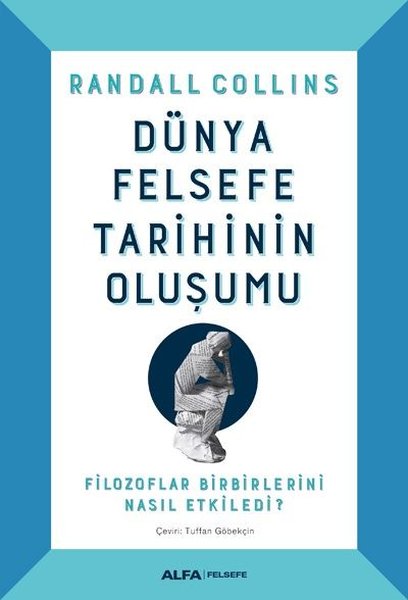 Dünya Felsefe Tarihinin Oluşumu