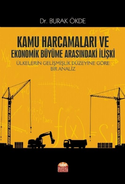 Kamu Harcamaları ve Ekonomik Büyüme Arasındaki ...