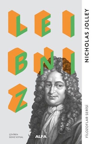 Leibniz - Filozoflar Serisi