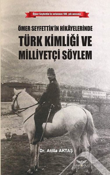 Ömer Seyfettinin Hikayelerinde Türk Kimliği Ve ...