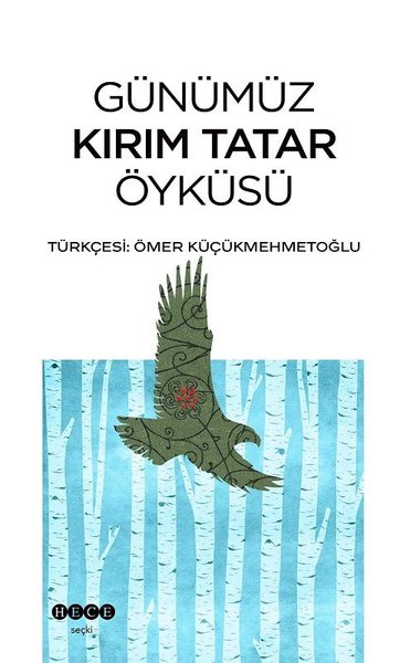 Günümüz Kırım Tatar Öyküsü